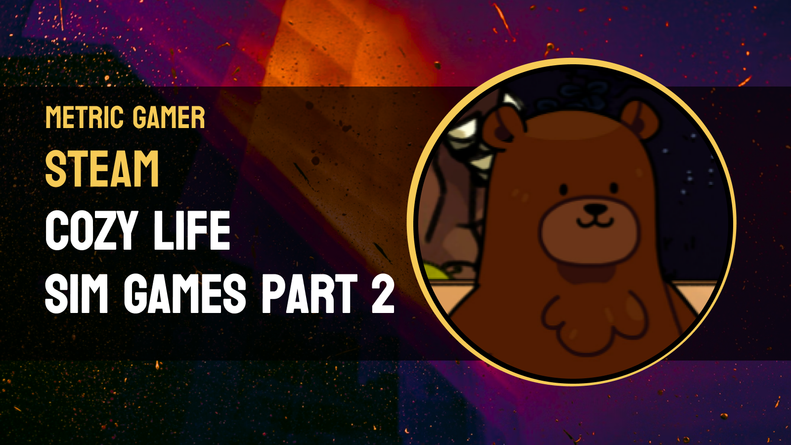 Best Cozy Games On Steam That Are Life Sims Part 2