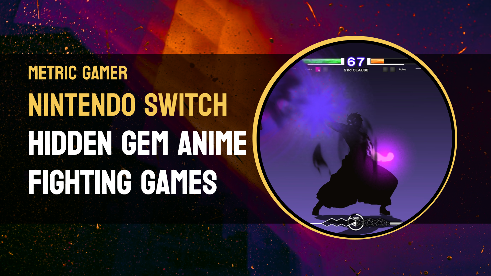 Best Anime Fighting Games for the Nintendo Switch that are Hidden Gems in 2024
